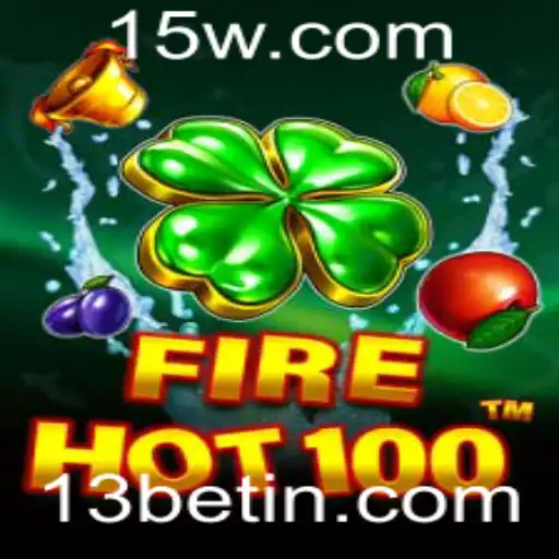 FireHot100: Descubra o Empolgante Mundo do 13bet
