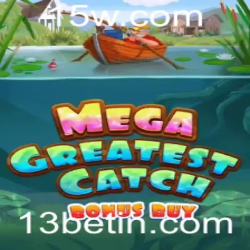 Descubra o Fascinante Mundo de MegaGreatestCatchBonusBuy: Um Mergulho Profundo nas Novidades do Jogo